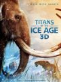 Titans of the Ice Age