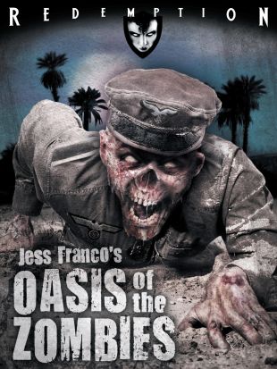 Oasis of the Zombies