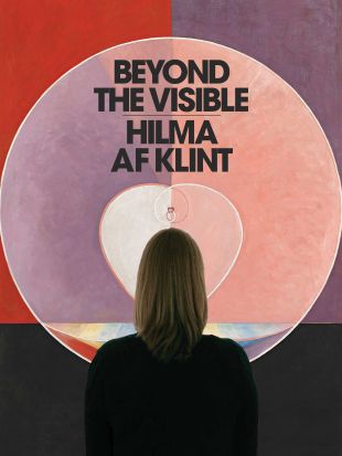 Beyond The Visible - Hilma af Klint