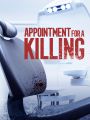 Appointment for a Killing