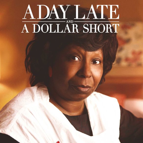 A Day Late And A Dollar Short Lifetime A Day Late and a Dollar Short (2014) - Stephen Tolkin | Synopsis