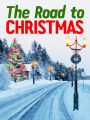 The Road to Christmas