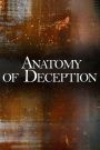 Anatomy of Deception