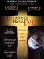 Deliver Us from Evil