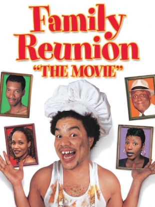 Family Reunion: The Movie