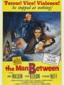 The Man Between