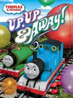 Thomas & Friends: Up, Up & Away!