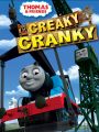 Thomas & Friends: Creaky Cranky