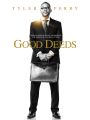 Tyler Perry's Good Deeds