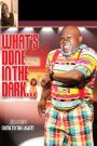 Tyler Perry's What's Done in the Dark - The Play
