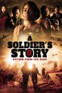 A Soldier's Story 2: Return from the Dead
