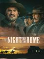 The Night They Came Home