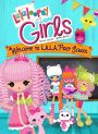 Lalaloopsy Girls: Welcome to L.A.L.A. Prep School!