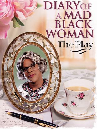 Tyler Perry's Diary of a Mad Black Woman - The Play