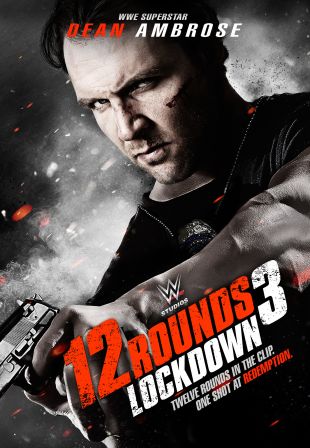 12 Rounds 3: Lockdown