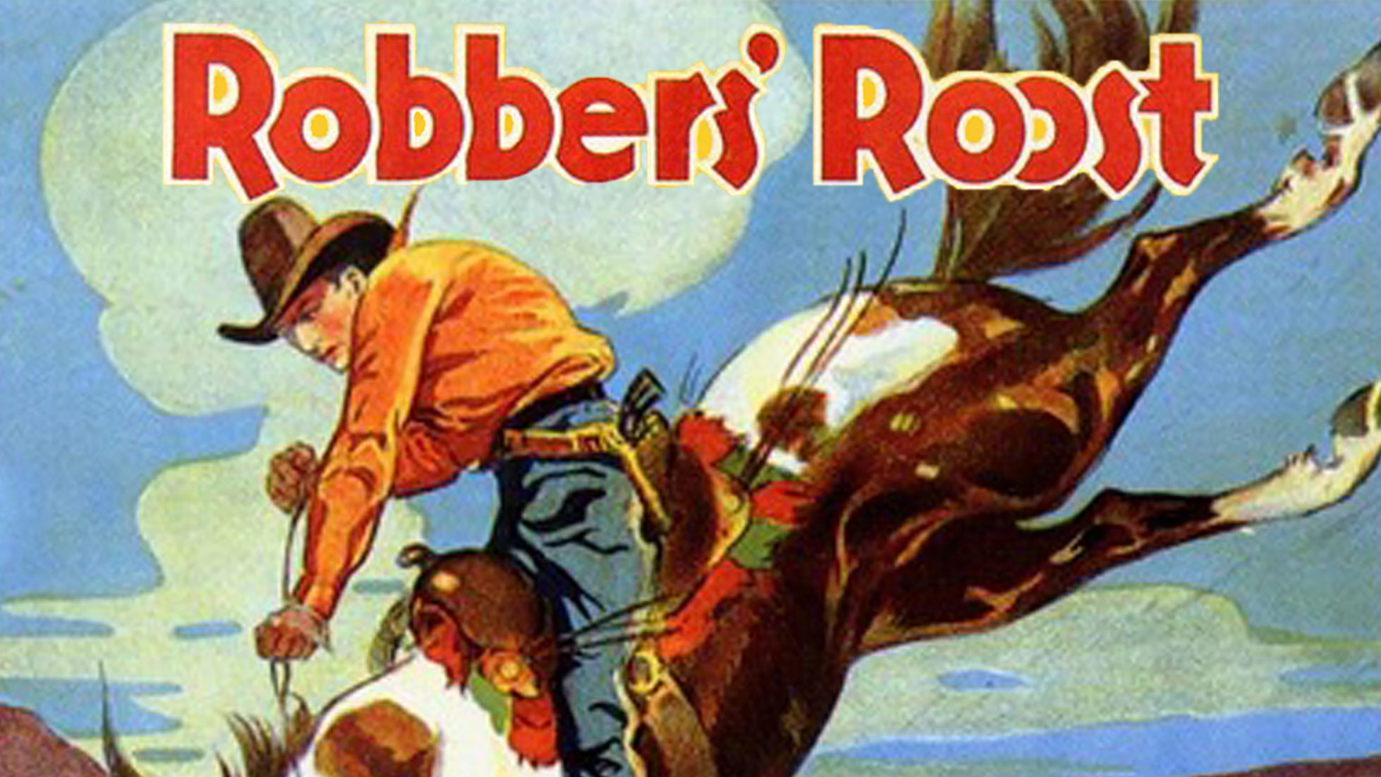 Robbers' Roost | Frndly TV