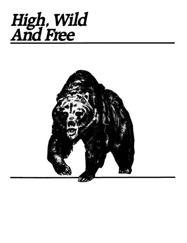 High Wild And Free 1968 Gordon Eastman Synopsis Characteristics Moods Themes And Related Allmovie