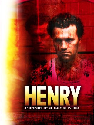 Henry: Portrait of a Serial Killer