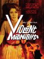 Violent Midnight