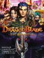 DragonBlade: The Beginning