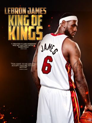 LeBron James: King of Kings