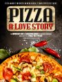 Pizza, a Love Story