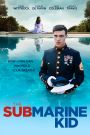 The Submarine Kid