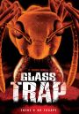 Glass Trap