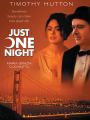 Just One Night