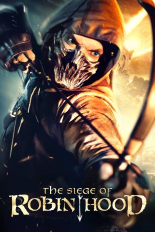 The Siege of Robin Hood