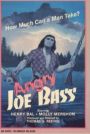 Angry Joe Bass
