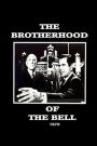 The Brotherhood of the Bell