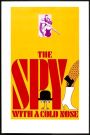 The Spy with a Cold Nose