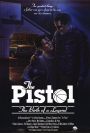 The Pistol: The Birth of a Legend