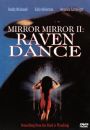 Mirror Mirror 2---Raven Dance