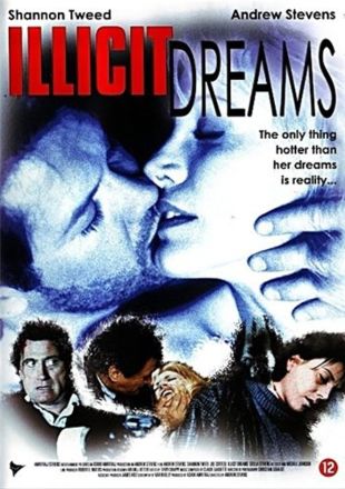 Illicit Dreams