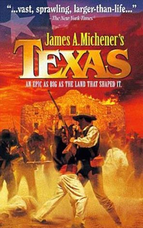 James A. Michener's 'Texas'