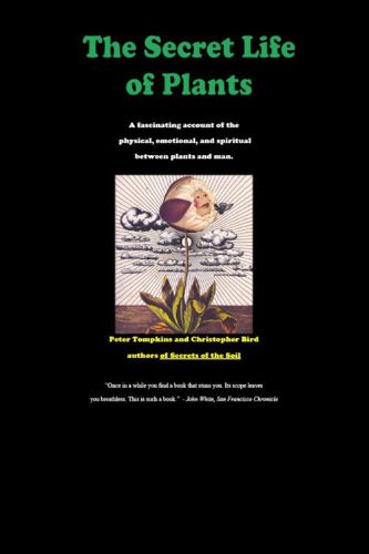 The Secret Life of Plants (1978) - Walon Green | Synopsis ...