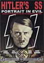 Hitler's SS: Portrait in Evil