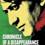 Chronicle of a Disappearance