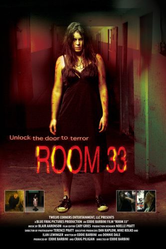 Room 33 2009 Edward Barbini Eddie Barbini Synopsis