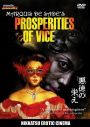 Marquis de Sade's Prosperities of Vice
