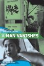 A Man Vanishes