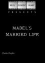 Mabel's Married Life
