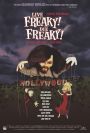 Live Freaky! Die Freaky!