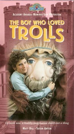 The Boy Who Loved Trolls