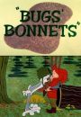 Bugs' Bonnets