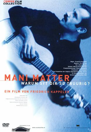 Mani Matter - Warum syt dir so truurig?