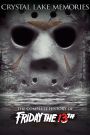 Crystal Lake Memories: The Complete History of 
