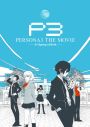 Persona 3 The Movie: Chapter 1, Spring of Birth
